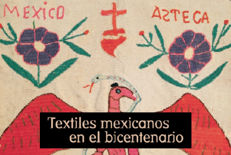 Textiles mexicanos en el bicentenario
